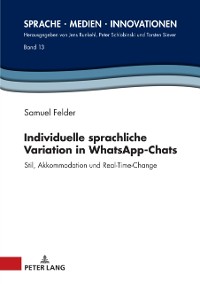 Cover Individuelle sprachliche Variation in WhatsApp-Chats