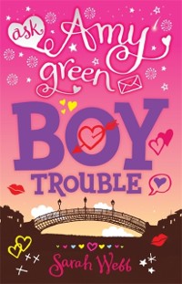 Cover Ask Amy Green: Boy Trouble