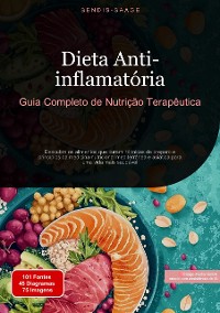 Cover Dieta Anti-inflamatória: Guia Completo de Nutrição Terapêutica