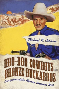 Cover Hoo-Doo Cowboys and Bronze Buckaroos