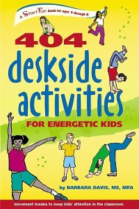 Cover 404 Deskside Activities for Energetic Kids