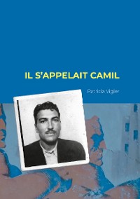 Cover Il s'appelait Camil