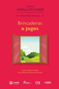 Cover Coleção Janela do Saber – Brincadeiras e Jogos