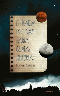 Cover O homem que não sabia contar histórias