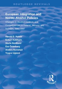 Cover European Integration and Nordic Alcohol Policies