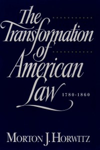 Cover Transformation of American Law, 1870-1960