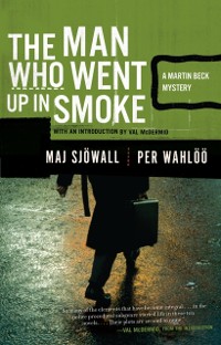 Cover Man Who Went Up in Smoke