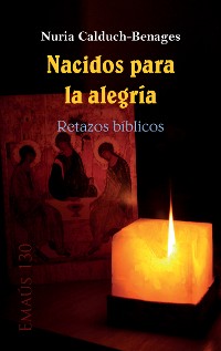 Cover Nacidos para la alegría. Retazos bíblicos