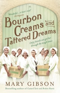 Cover Bourbon Creams and Tattered Dreams