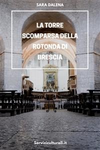 Cover La torre scomparsa della Rotonda di Brescia