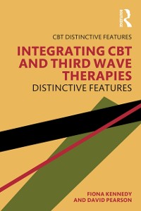 Cover Integrating CBT and Third Wave Therapies