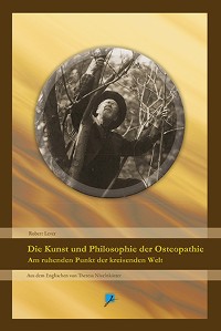 Cover Die Kunst und Philosophie der Osteopathie