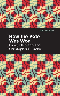 Cover How the Vote Was Won