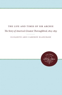 Cover Life and Times of Sir Archie