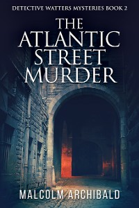 Cover The Atlantic Street Murder
