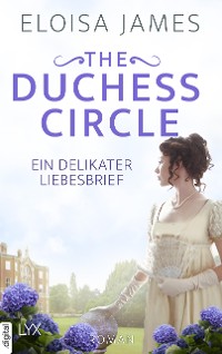 Cover The Duchess Circle - Ein delikater Liebesbrief