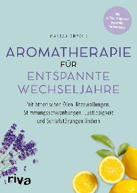 Cover Aromatherapie für entspannte Wechseljahre