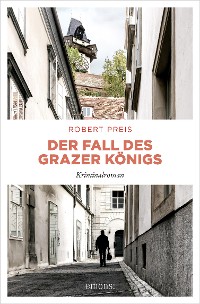 Cover Der Fall des Grazer Königs