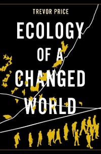 Cover Ecology of a Changed World