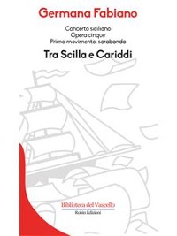 Cover Tra Scilla e Cariddi