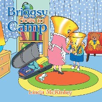 Cover Briggsy Goes To Camp