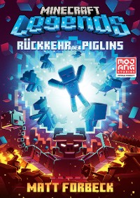 Cover Minecraft Legends – Rückkehr der Piglins