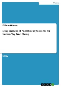Cover Song analysis of "Written imposssible for human" by Jane Zhang