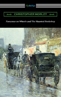 Cover Parnassus on Wheels and The Haunted Bookshop