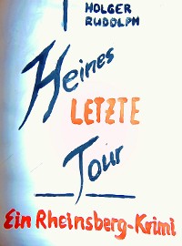 Cover Heines letzte Tour