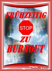 Cover FRÜHZEITIG STOP ZU BURNOUT