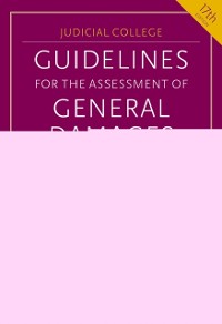 Cover Guidelines for the Assessment of General Damages in Personal Injury Cases