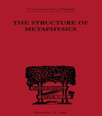 Cover The Structure of Metaphysics