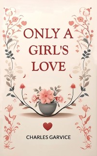 Cover Only a Girl's Love