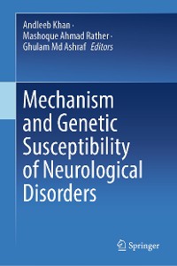 Cover Mechanism and Genetic Susceptibility of Neurological Disorders