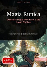 Cover Magia Runica: Guida alla Magia delle Rune e alla Magia Nordica