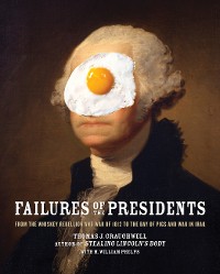 Cover Failures of the Presidents