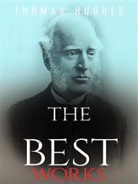Cover Thomas Hughes: The Best Works