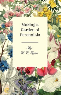 Cover Making a Garden of Perennials