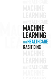 Cover Machine Learning for Healthcare