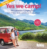 Cover HOLIDAY Reisebuch: Yes we camp! Europa