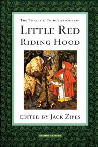 Cover Trials and Tribulations of Little Red Riding Hood