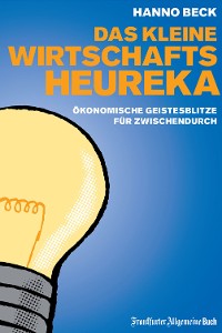 Cover Das kleine Wirtschafts-Heureka