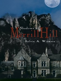 Cover Shadows of Merrill Hill