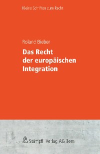 Cover Das Recht der europäischen Integration