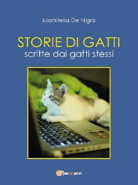 Cover Storie di Gatti - Scritte dai gatti stessi