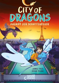 Cover City Of Dragons (Band 2) - Angriff der Schattenfeuer