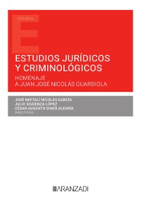 Cover Estudios jurídicos y criminológicos