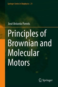 Cover Principles of Brownian and Molecular Motors