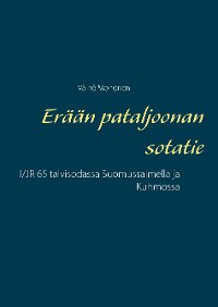 Cover Erään pataljoonan sotatie