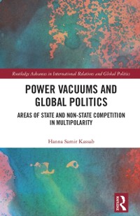 Cover Power Vacuums and Global Politics